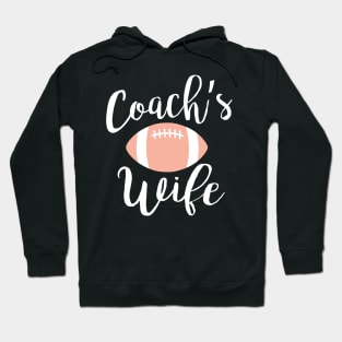 Coaches Wife Coachs Wife Coaches Wife Life Hoodie